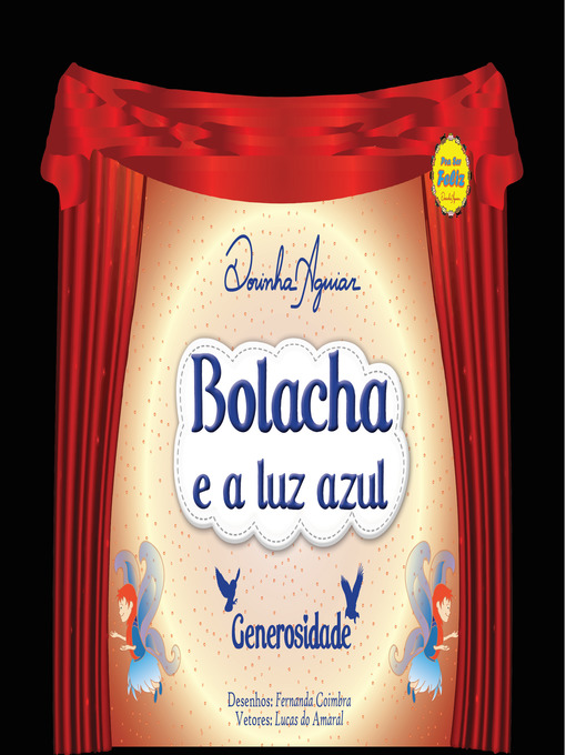 Title details for Bolacha e a luz azul (com narração) by Dorinha Aguiar - Wait list